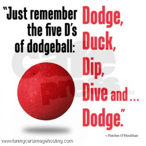 di-dodgeball_quotes_quotes_the_5_ds-5c709d330df79469f07b74f2ab1ff2bb ...