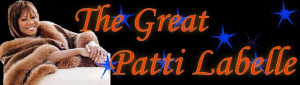 The Great Patti Labelle