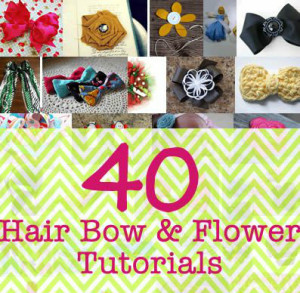 40 Incredibly Cute Hair Bow and Flower Tutorials