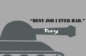 Fury Movie Quote