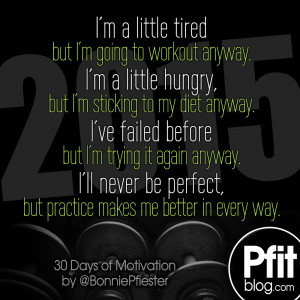 quote of the day i m a little tired but i m going to workout anyway i ...