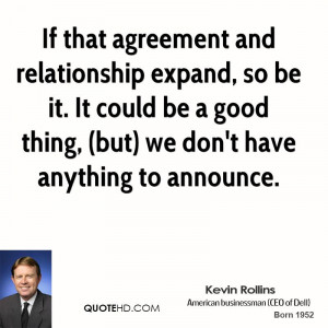 Kevin Rollins Quotes