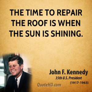 John F. Kennedy Time Quotes
