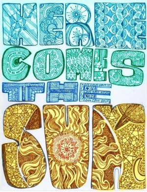 Here Comes the Sun- The Beatles