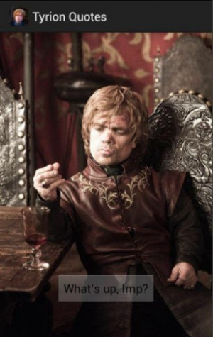 View bigger - Game of Thrones: Tyrion Quotes for Android screenshot