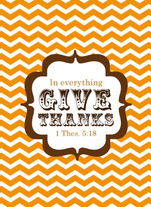 give thanks verb : express gratitude or show appreciation to