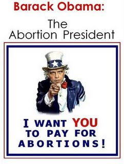 Obama wants American Taxpayers to pay for all abortions