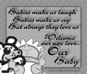 Welcome New Baby Dj quote