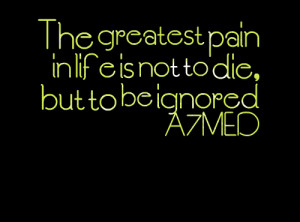 quotes from a mó âmé the greatest pain in life is not to die ...