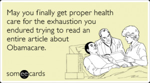 Funny Somewhat Topical Ecard: May you finally get proper health care ...