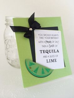 grain of Salt and a SHOT of Tequila Birthday Card. Lime wedge, Alcohol ...