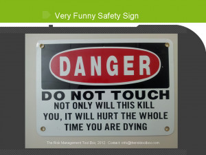 Funny Safety Sign