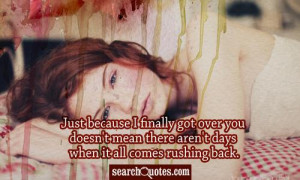 Getting Over Him Quotes about Missing Him