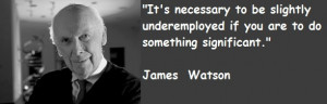 James Watson Quotes