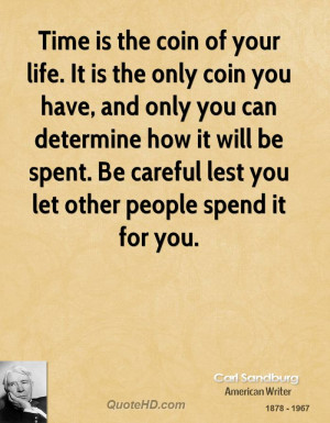 carl-sandburg-time-quotes-time-is-the-coin-of-your-life-it-is-the.jpg