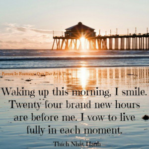 Live each day to the fullest