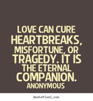 quotes about love and heartbreak