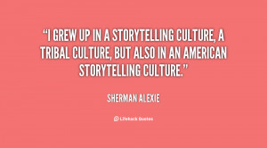 Quotes by Sherman Alexie