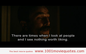There Will Be Blood (2007) - movie quote