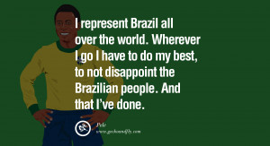 Soccer Quotes Pele 12 inspiring quotes from pele