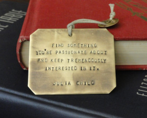... about and keep tremendously interested in it.