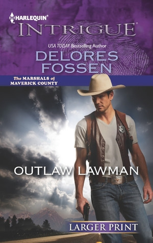 Start by marking “Outlaw Lawman (The Marshals of Maverick County, #3 ...