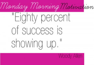 Monday Morning Motivational Quotes