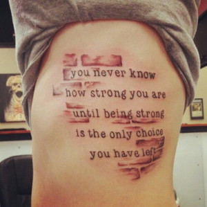 Quotes About Inner Strength Tattoos