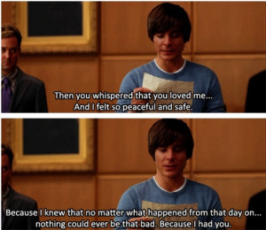 ... Ever Be That Bad Because I Had You Quote In 17 Again By Zac Efron
