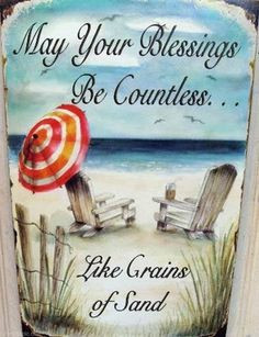 May Your Blessings be Countless summer quote beach vacation sand ...
