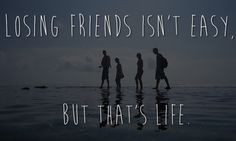 Sad Quotes About Loss Of A Friend ~ FAVORITE THOUGHTS/SAYINGS on ...