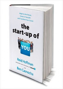 The Start-up of You by Reid Hoffman and Ben Casnocha