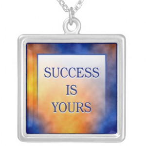 Success Is Yours - 3 Word Quote Necklace