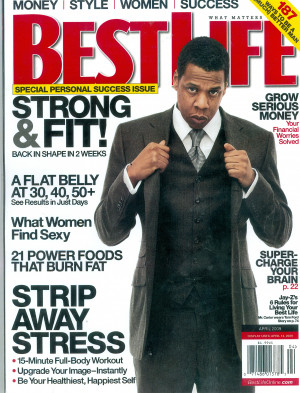 Check out Jay-Z on the cover of BEST LIFE Magazine's Personal Success ...