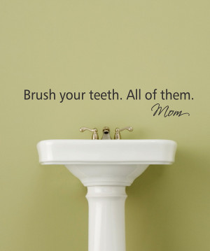 Black 'Brush Your Teeth' Wall Quote