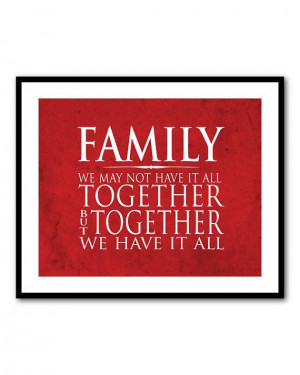 Family Quote - We may not have it all together...Subway Art Typography ...