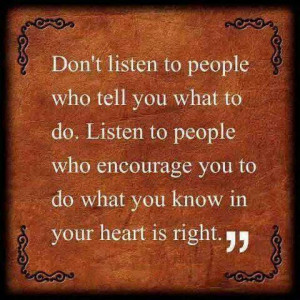 Don't listen to people