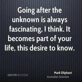 Mark Oliphant Quotes