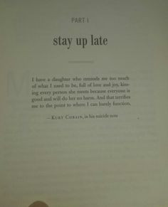 Kurt Colbain quote in the book 'Beautiful Boy' by David Sheff More