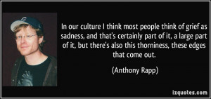 More Anthony Rapp Quotes