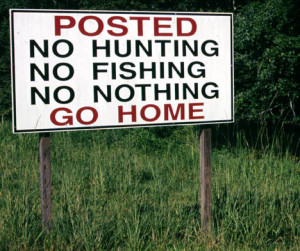 15693d1330392526-no-hunting-signs-sign_no_hunting_go_home.jpg