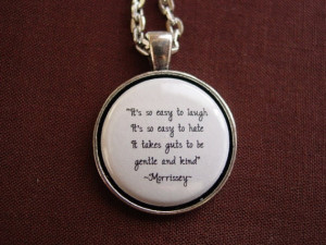 quote it s so easy to laugh it s so easy to hate quote necklace ...