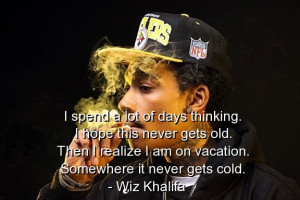 Wiz khalifa, quotes, sayings, rapper, meaningful, best