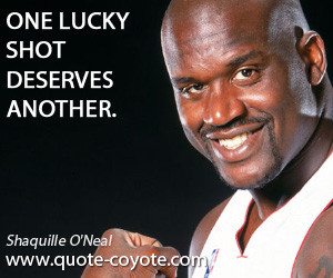 Shaquille O Neal quotes
