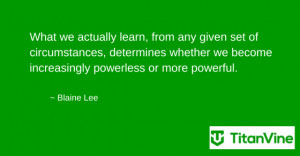 ... quote from blaine lee blaine lee business business motivational quotes