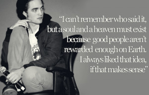Robert Pattinson Quotes.