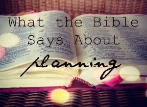 Day 7: What the Bible Says About Planning