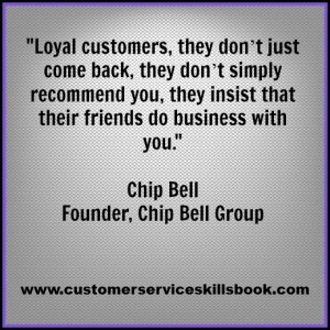 Quote on Customer Loyalty – Chip Bell