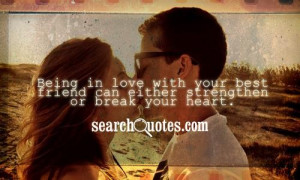 Being in Love with Your Best Friend Quotes