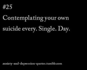 contemplating everyday suicide Favim.com 838887 Depression Quotes For ...